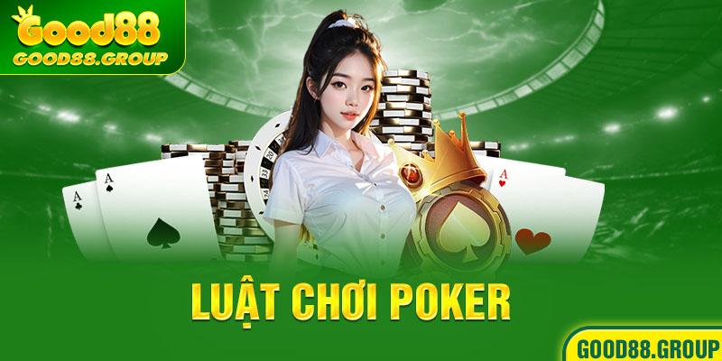 luật chơi poker